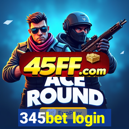 345bet login